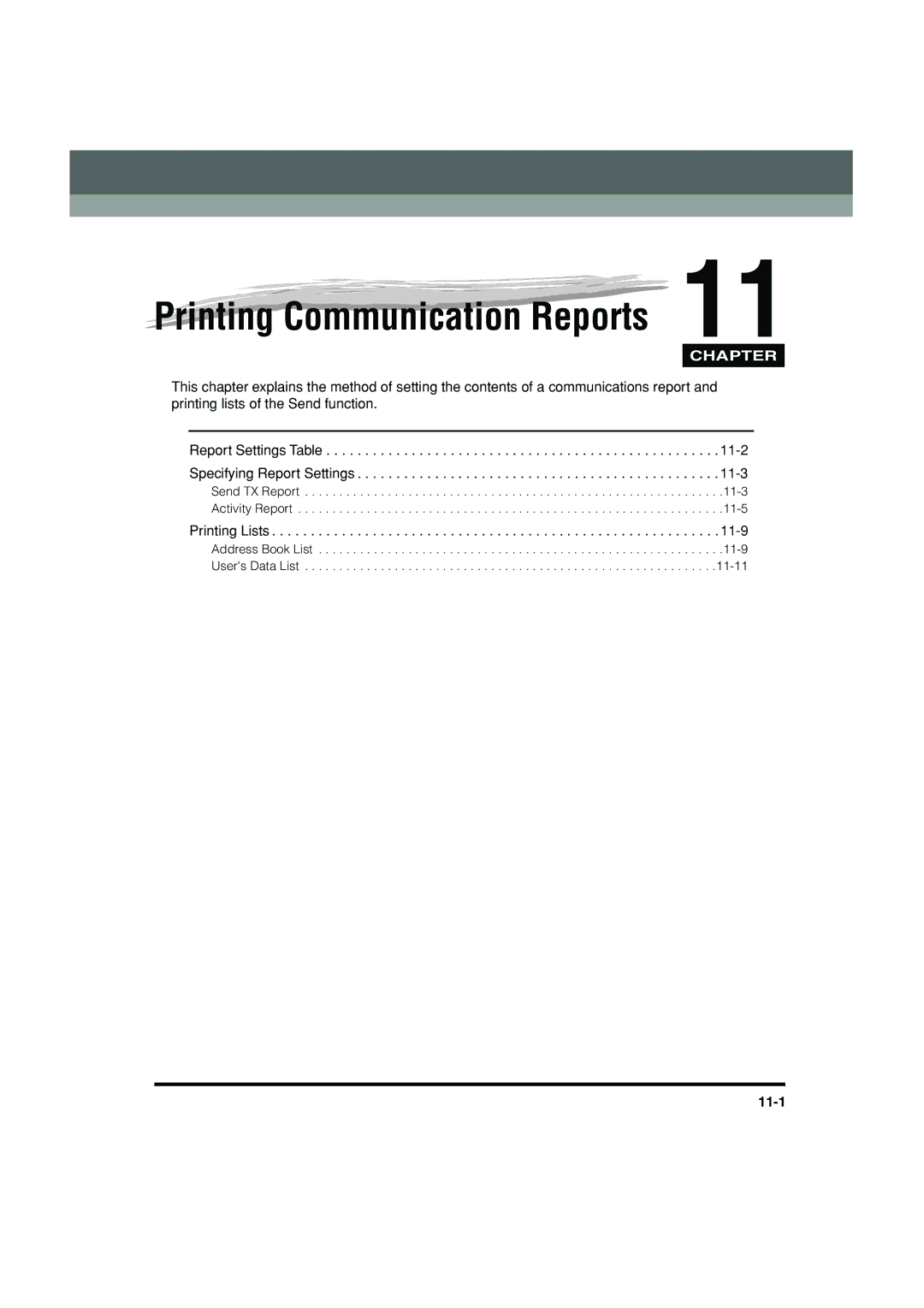 Canon C3200 manual Printing Communication Reports, 11-1 