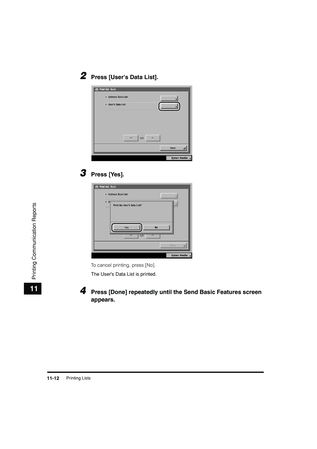 Canon C3200 manual Press Users Data List Press Yes 