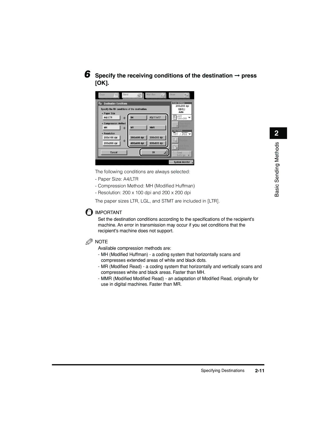 Canon C3200 manual Specify the receiving conditions of the destination press OK 