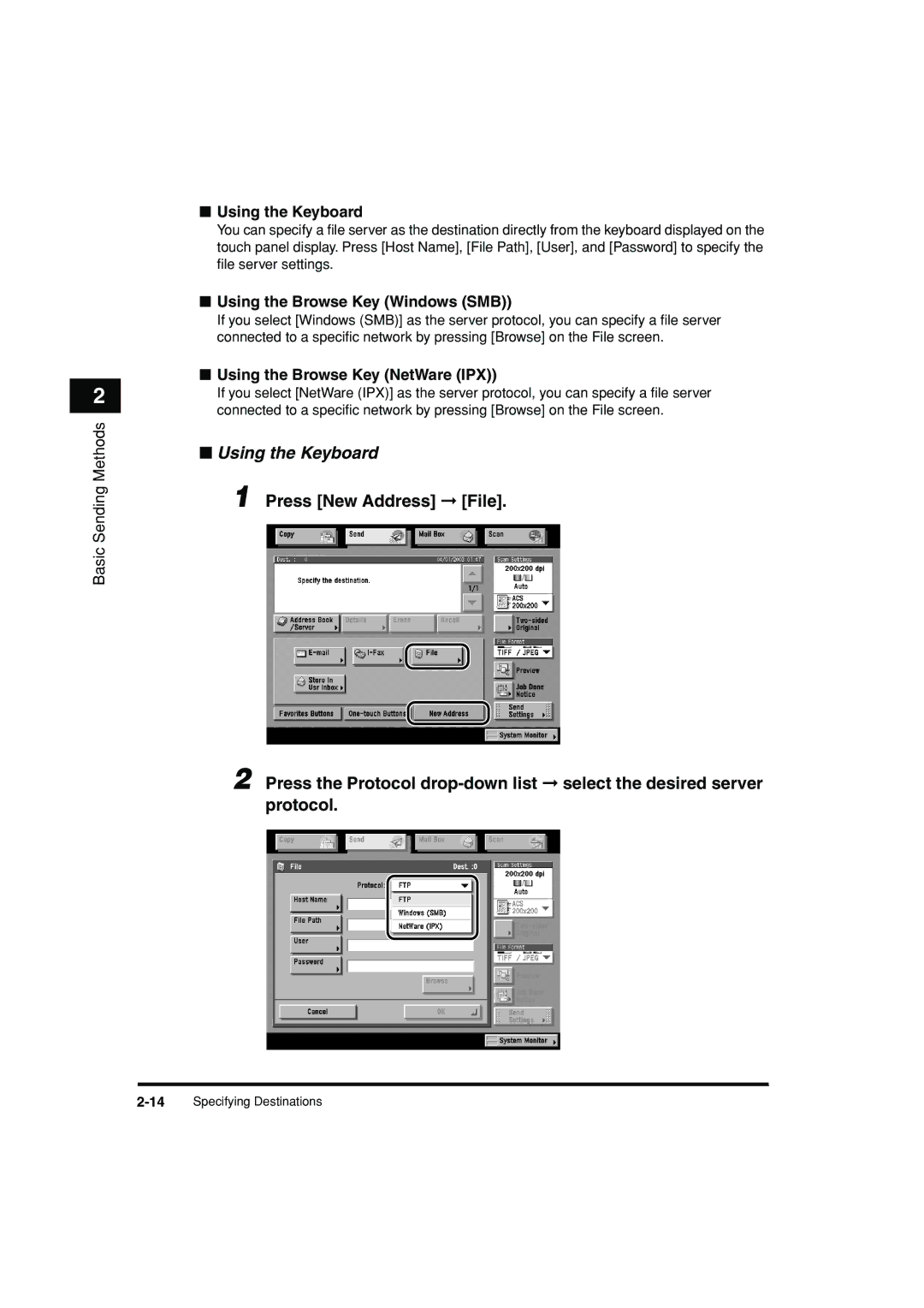 Canon C3200 manual Using the Keyboard, Using the Browse Key Windows SMB, Using the Browse Key NetWare IPX 