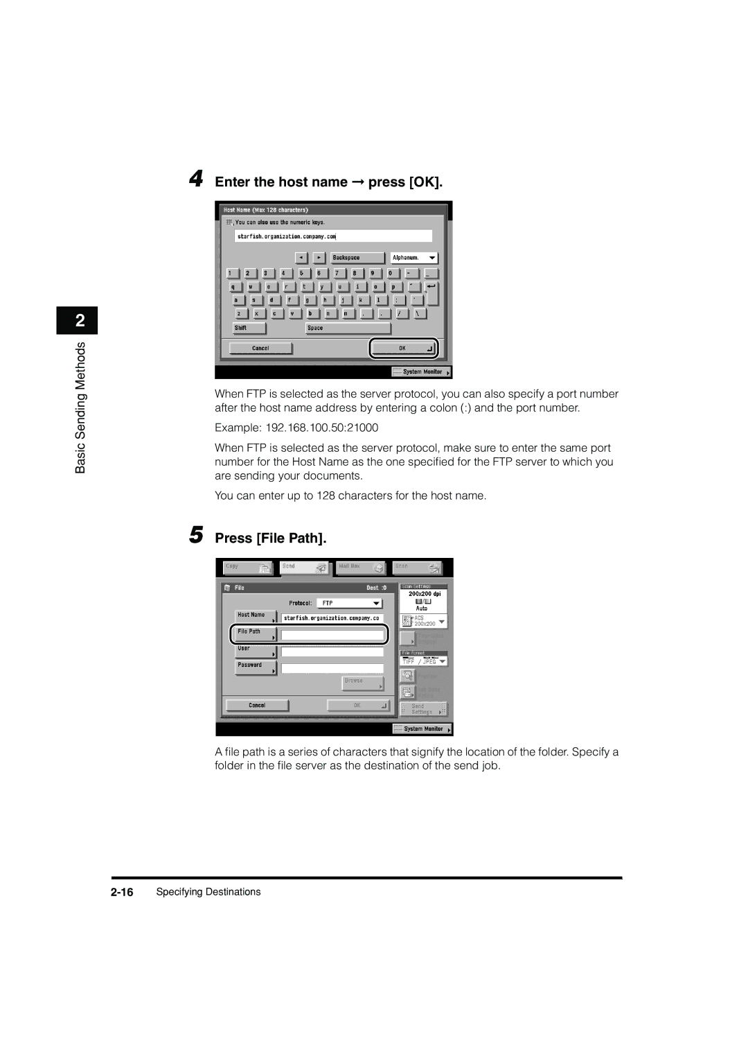 Canon C3200 manual Enter the host name press OK, Press File Path 