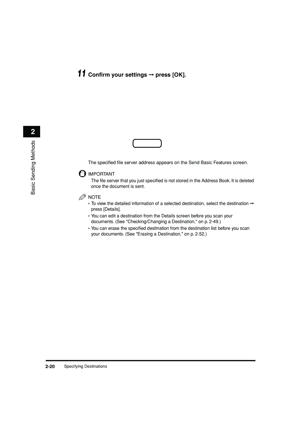 Canon C3200 manual 11 Conﬁrm your settings press OK 