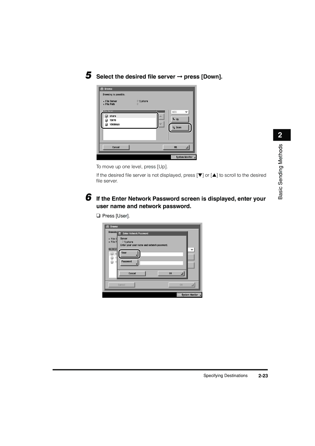 Canon C3200 manual Select the desired ﬁle server press Down 