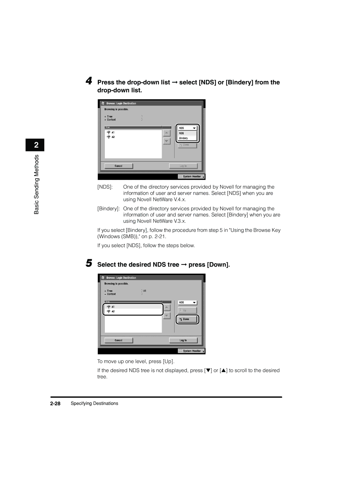 Canon C3200 manual Select the desired NDS tree press Down 