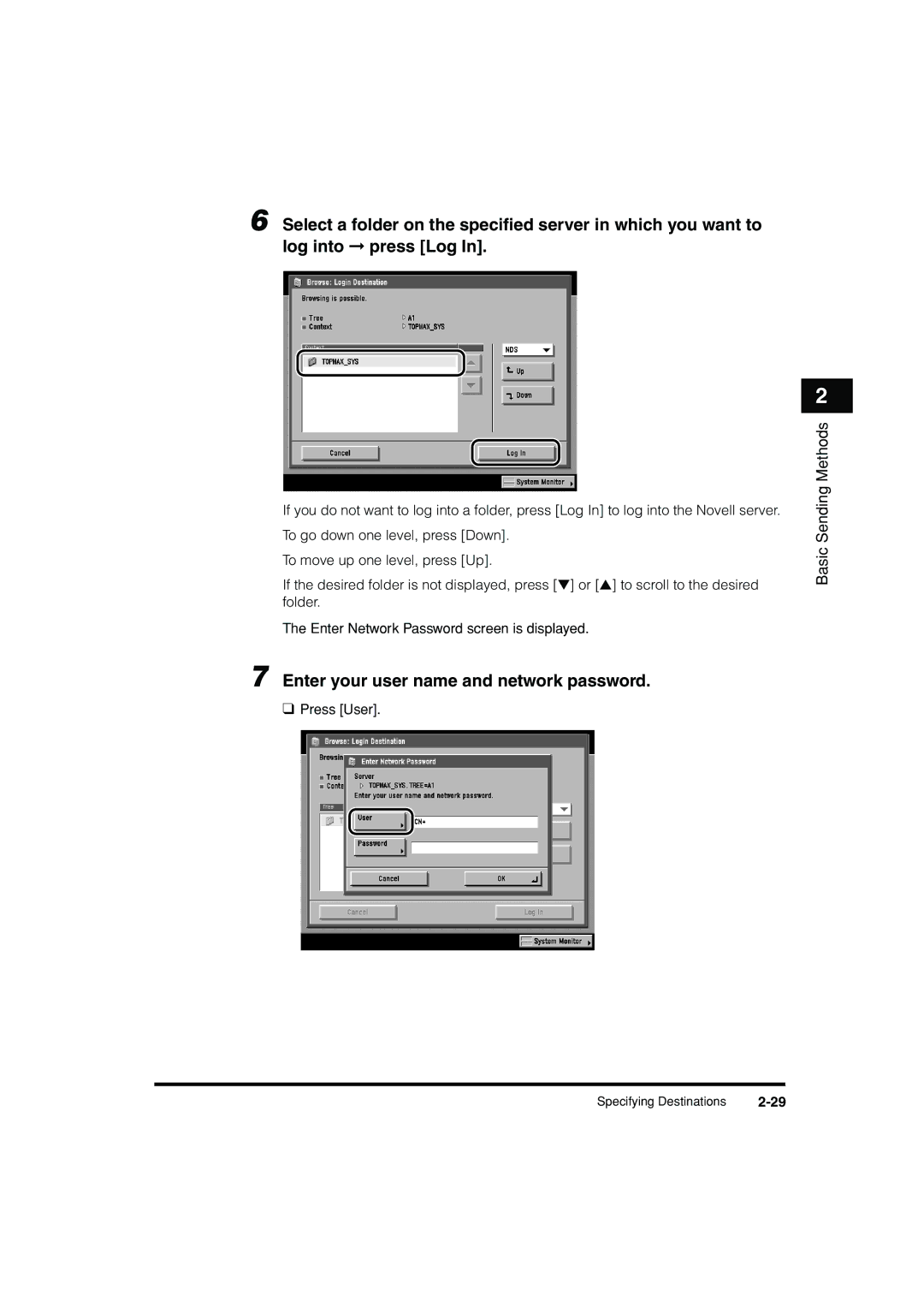 Canon C3200 manual Enter your user name and network password 