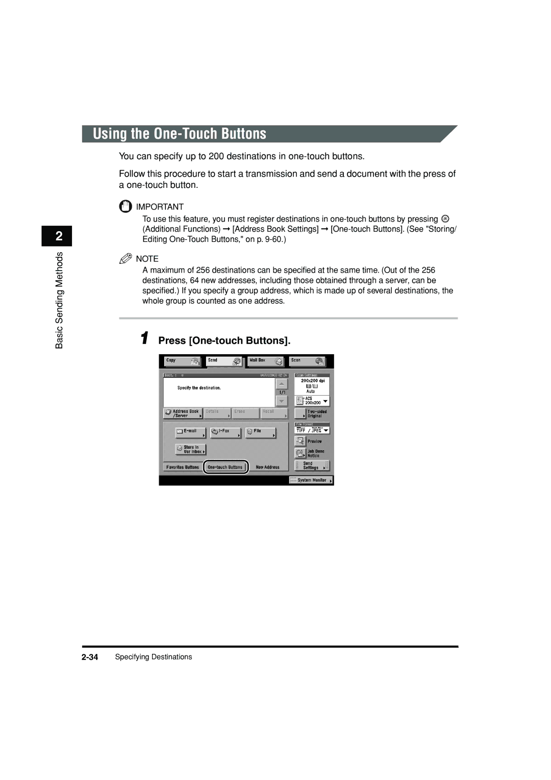 Canon C3200 manual Using the One-Touch Buttons, Press One-touch Buttons 