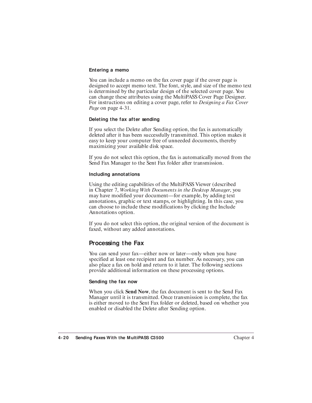 Canon C3500 user manual Processing the Fax, Entering a memo, Deleting the fax after sending, Including annotations 