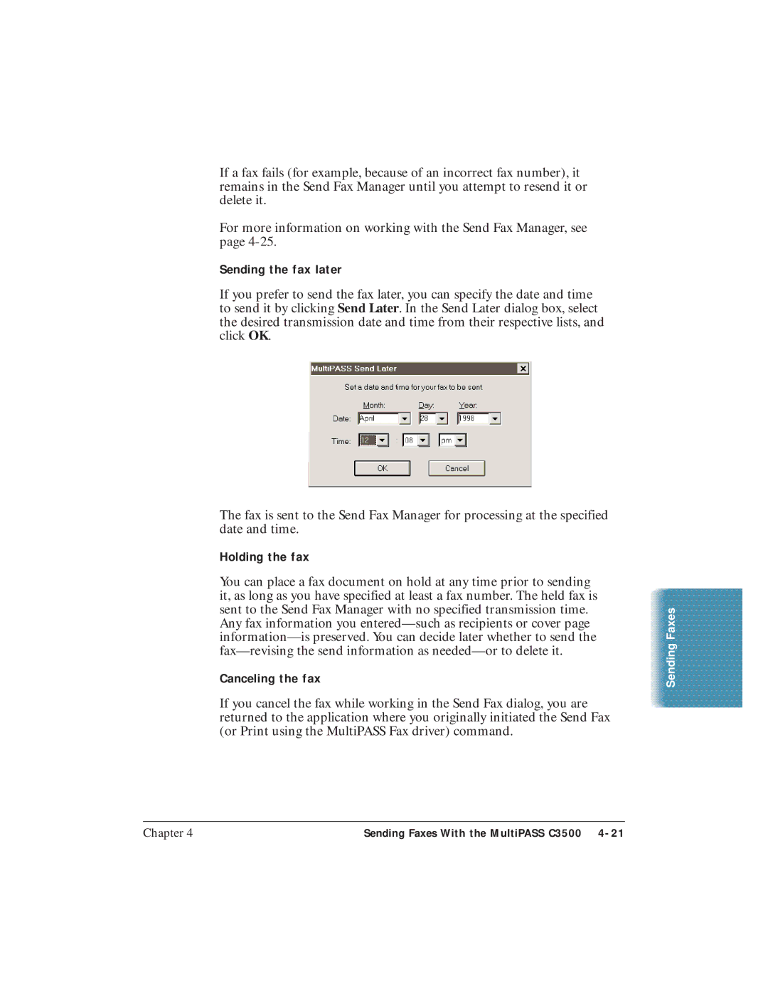 Canon C3500 user manual Sending the fax later, Holding the fax, Canceling the fax 