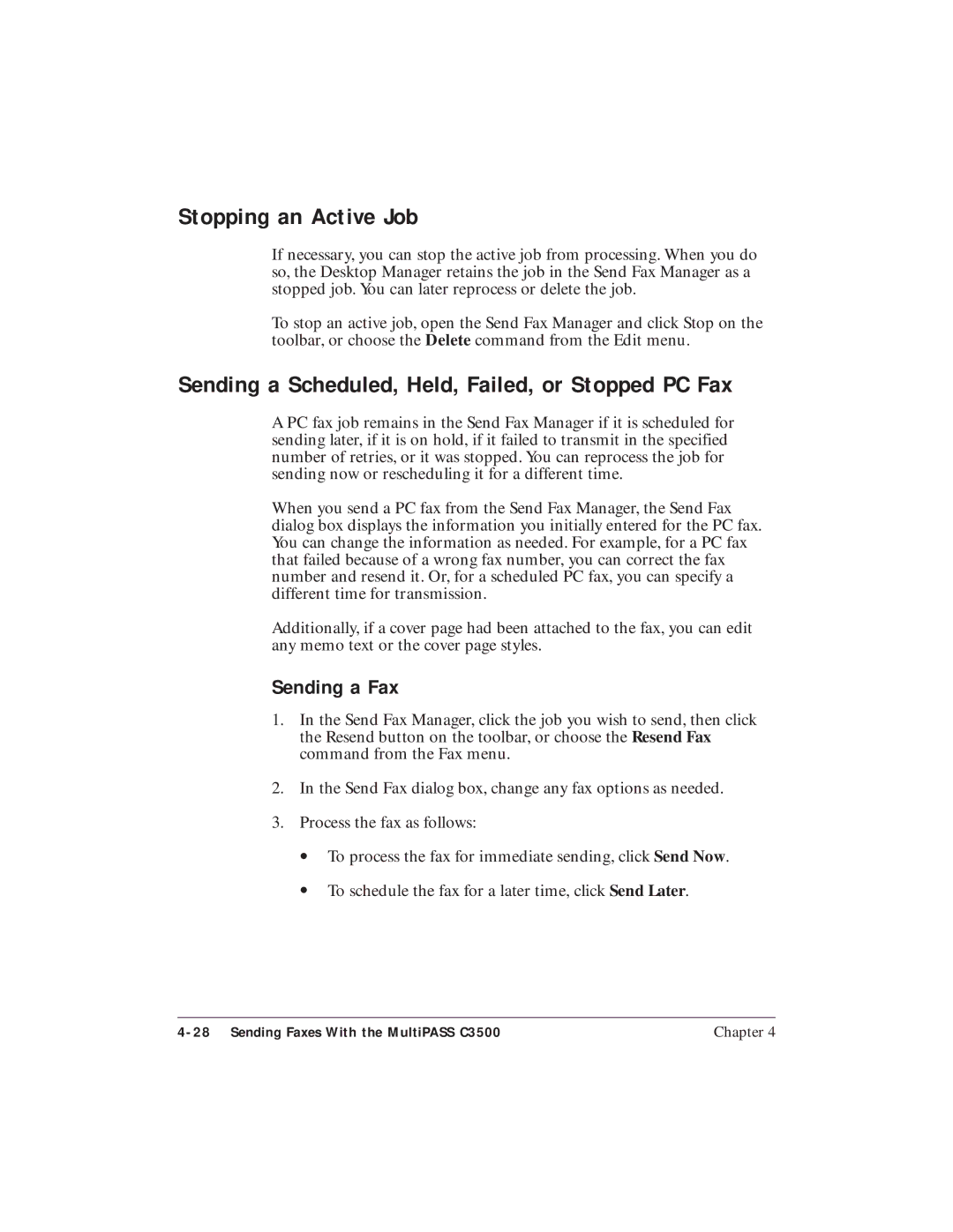 Canon C3500 user manual Stopping an Active Job, Sending a Scheduled, Held, Failed, or Stopped PC Fax, Sending a Fax 