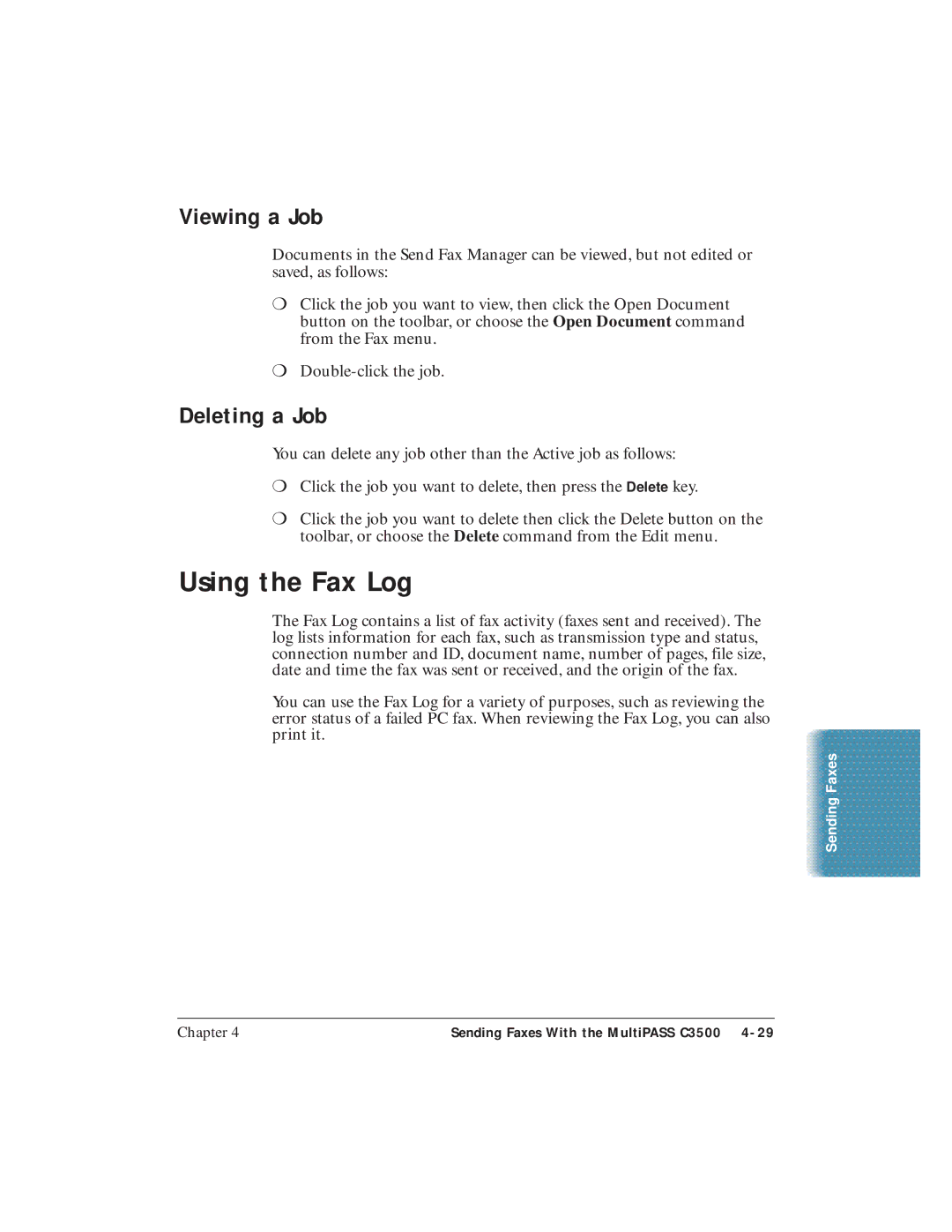 Canon C3500 user manual Using the Fax Log, Viewing a Job, Deleting a Job 