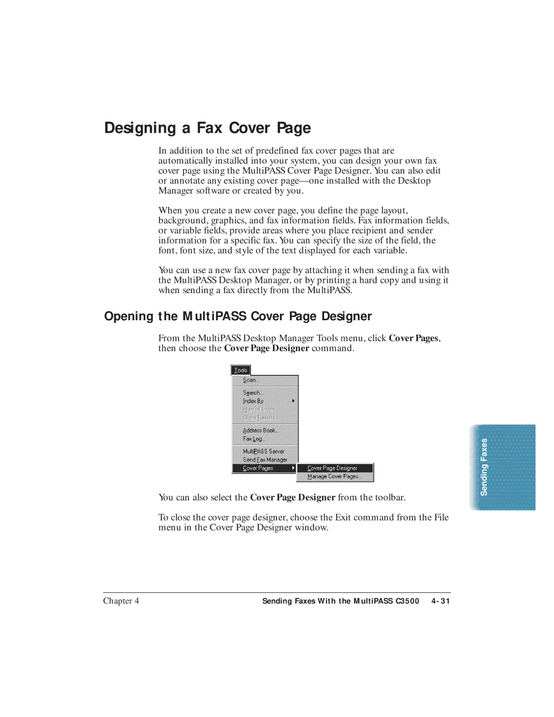 Canon C3500 user manual Designing a Fax Cover, Opening the MultiPASS Cover Page Designer 