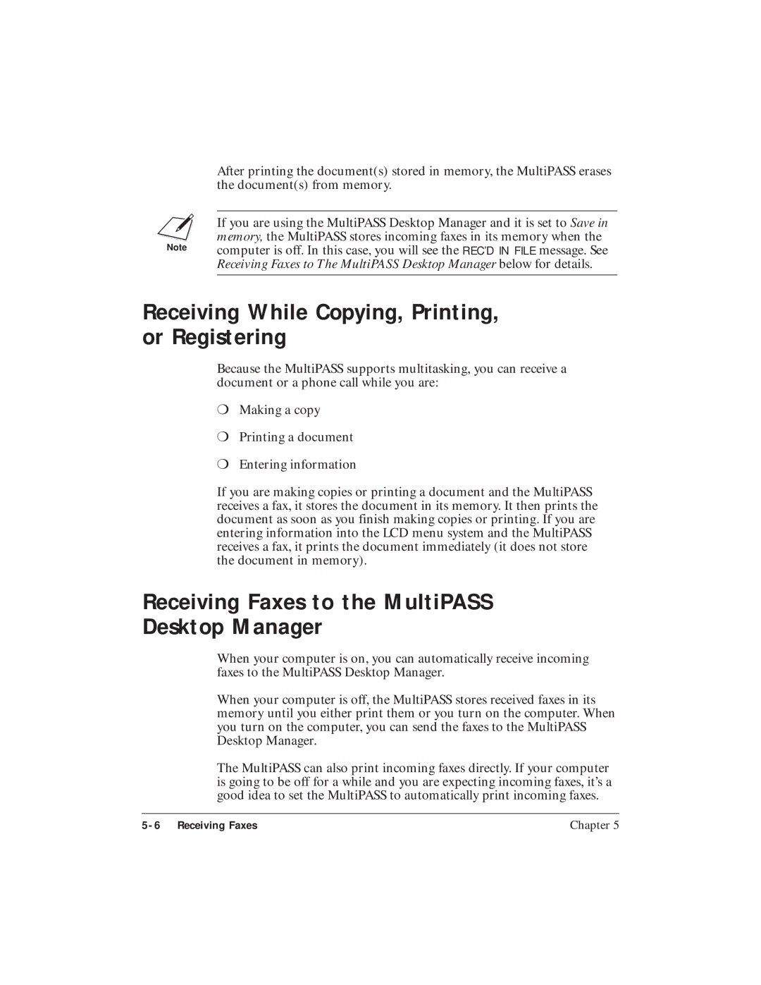 Canon C3500 user manual Receiving While Copying, Printing, or Registering, Receiving Faxes to the MultiPASS Desktop Manager 