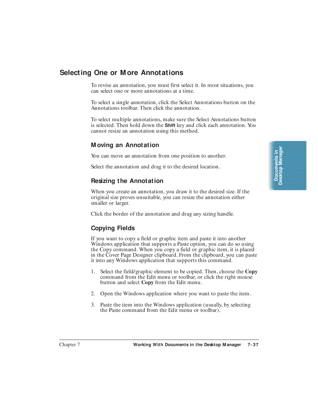 Canon C3500 user manual Selecting One or More Annotations, Moving an Annotation, Resizing the Annotation 