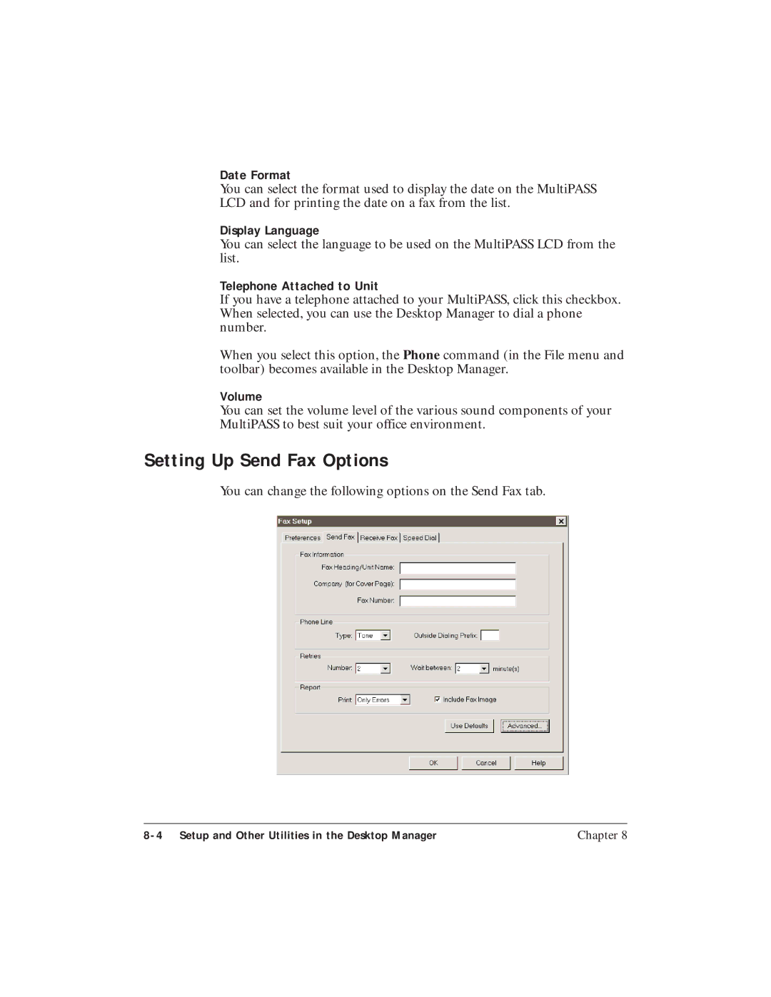 Canon C3500 user manual Setting Up Send Fax Options, Date Format, Display Language, Telephone Attached to Unit, Volume 