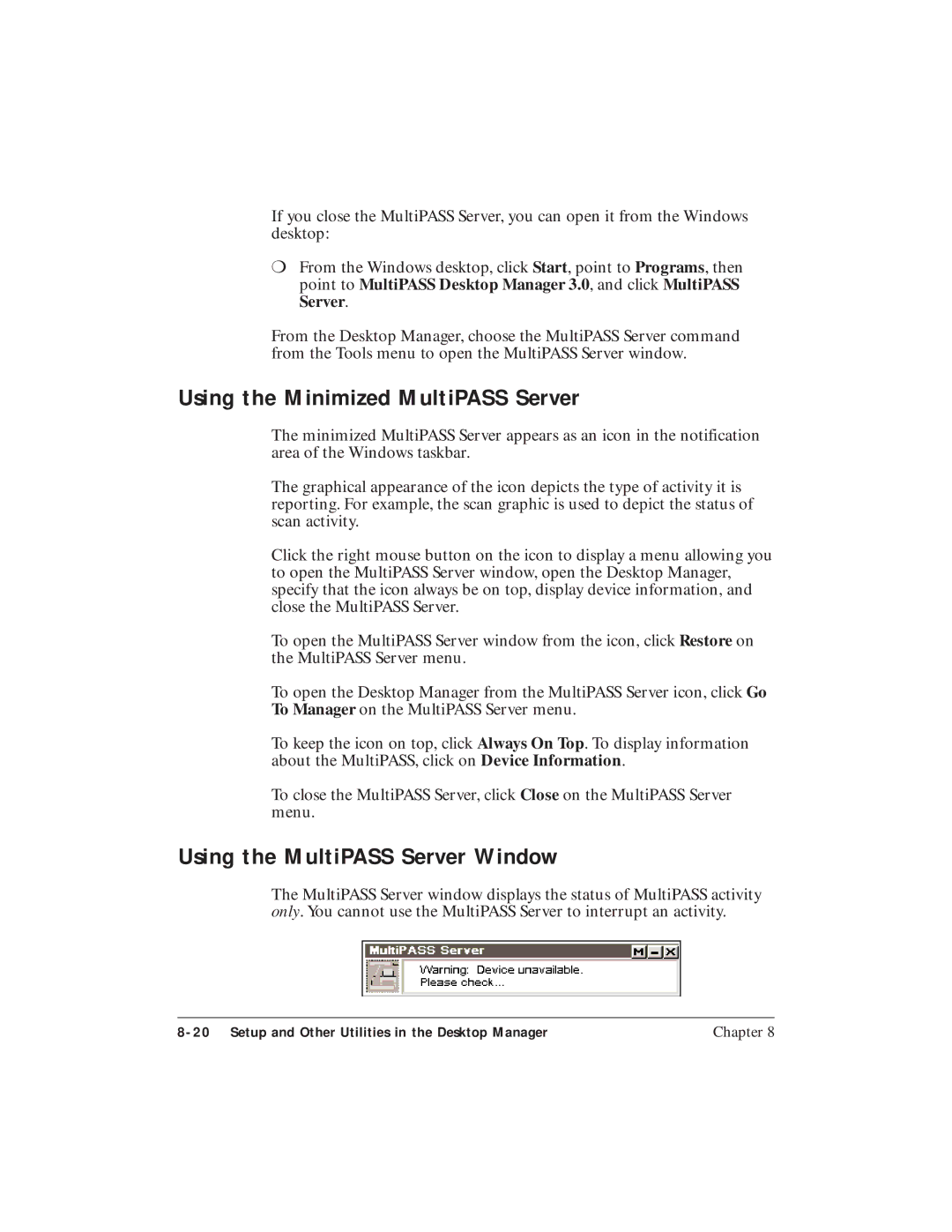 Canon C3500 user manual Using the Minimized MultiPASS Server, Using the MultiPASS Server Window 