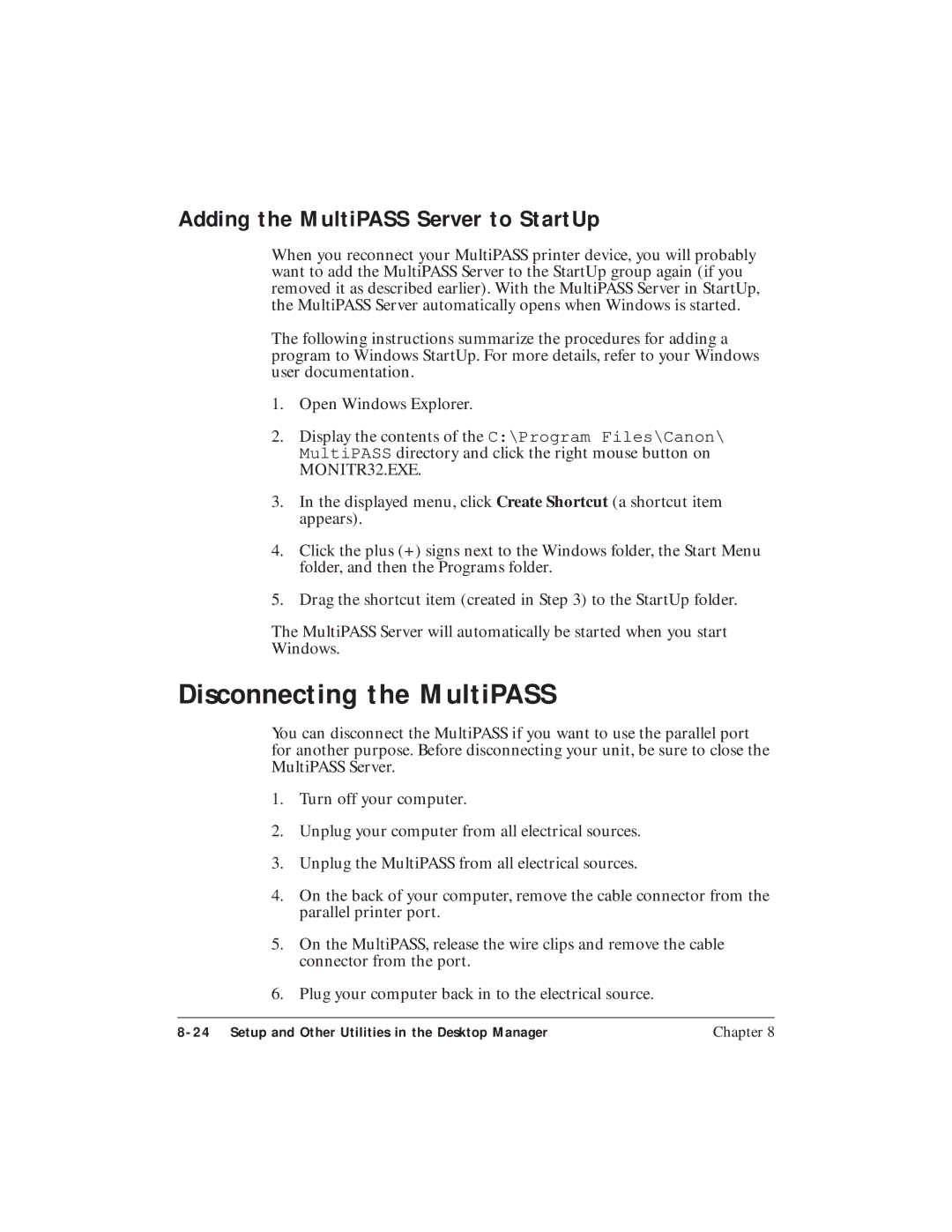 Canon C3500 user manual Disconnecting the MultiPASS, Adding the MultiPASS Server to StartUp 