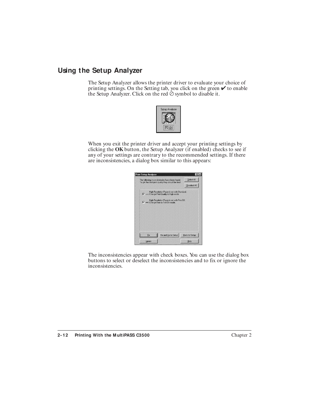 Canon C3500 user manual Using the Setup Analyzer 