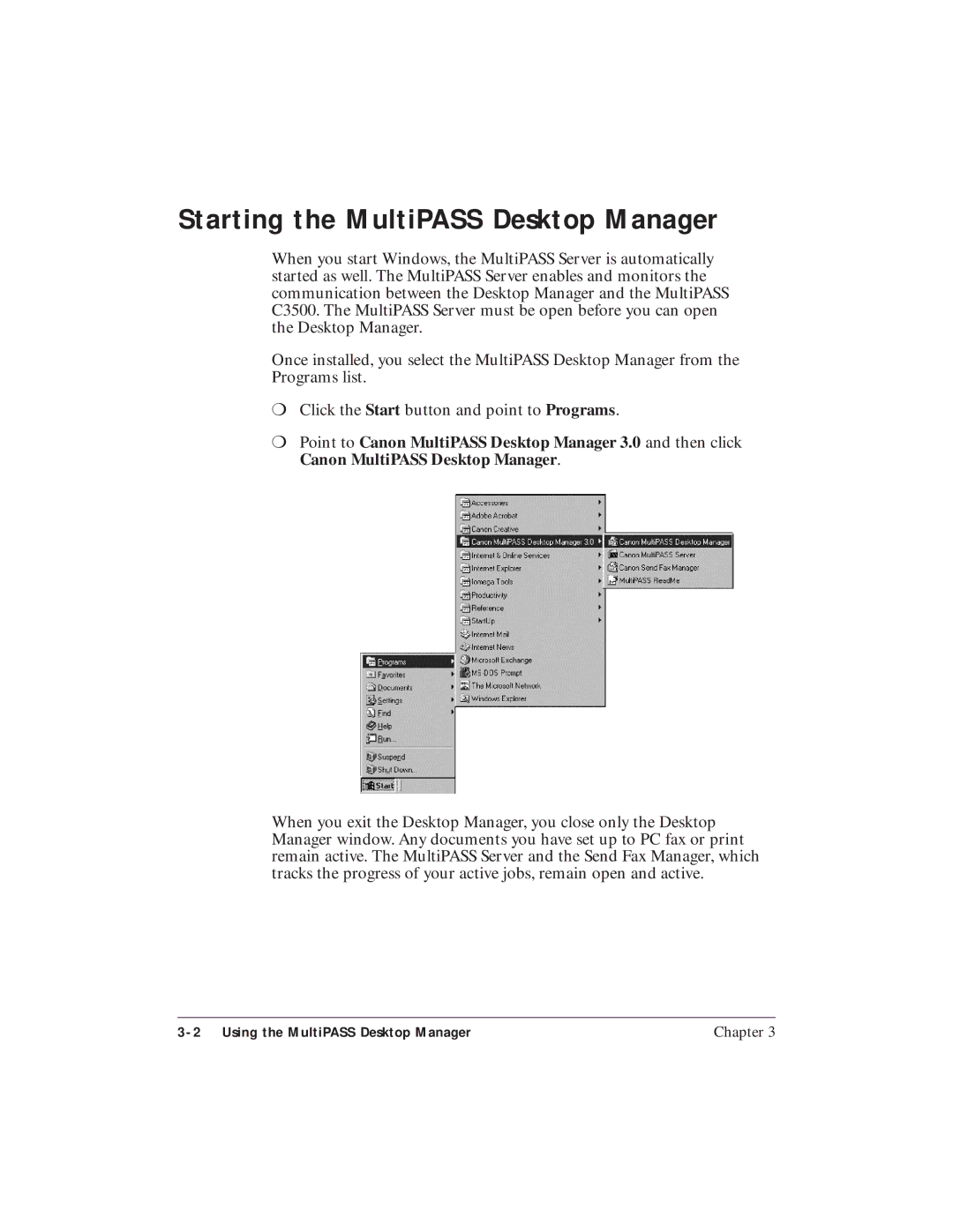 Canon C3500 user manual Starting the MultiPASS Desktop Manager 