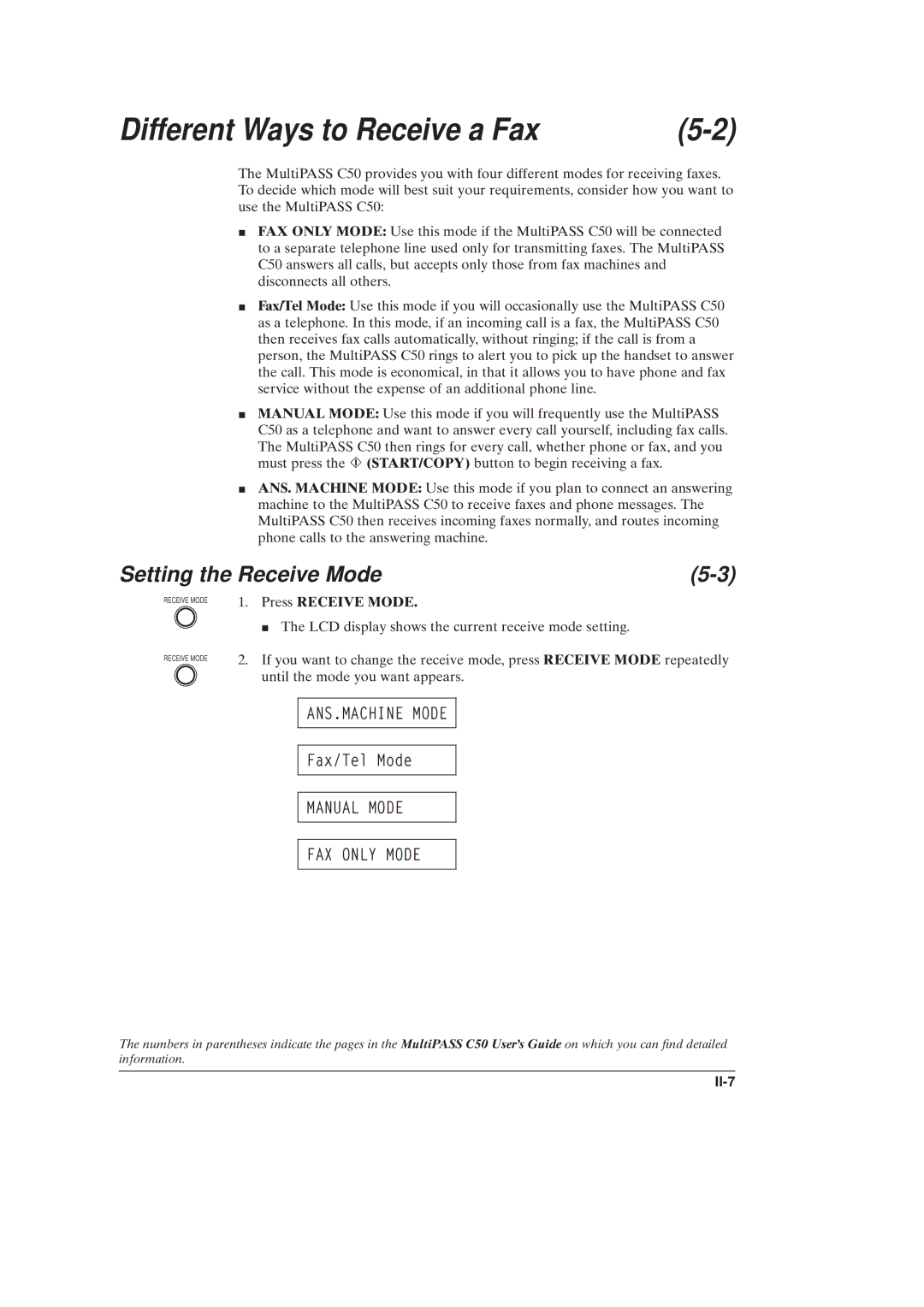 Canon C50 manual Different Ways to Receive a Fax, Setting the Receive Mode, Press Receive Mode, II-7 