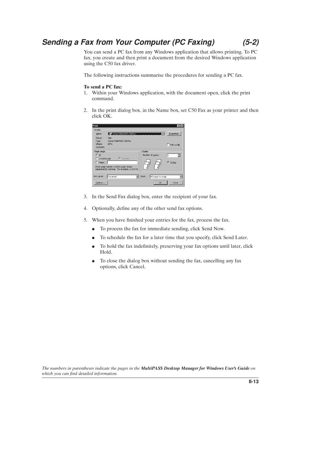 Canon C50 manual Sending a Fax from Your Computer PC Faxing, To send a PC fax, II-13 