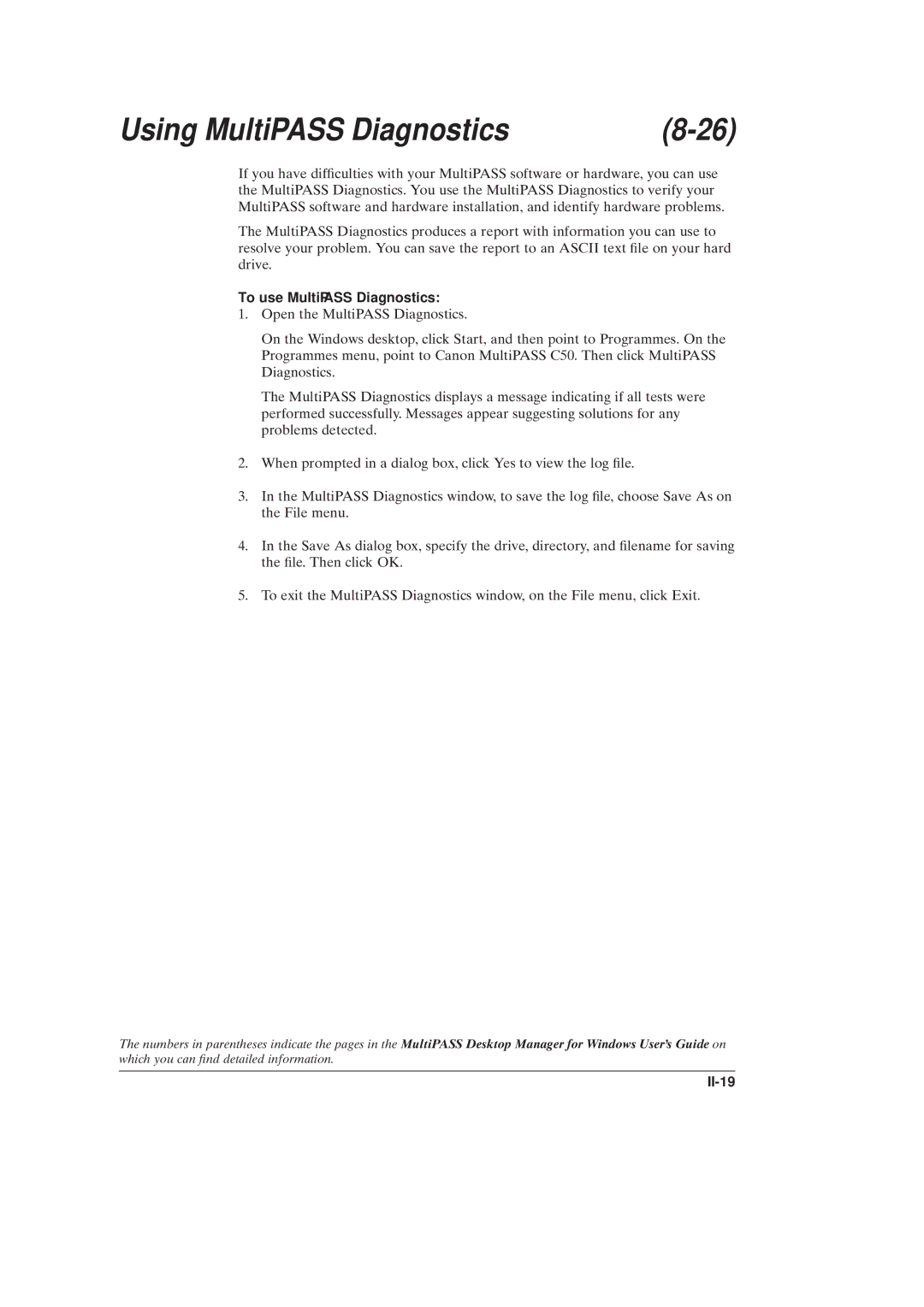 Canon C50 manual Using MultiPASS Diagnostics, To use MultiPASS Diagnostics, II-19 