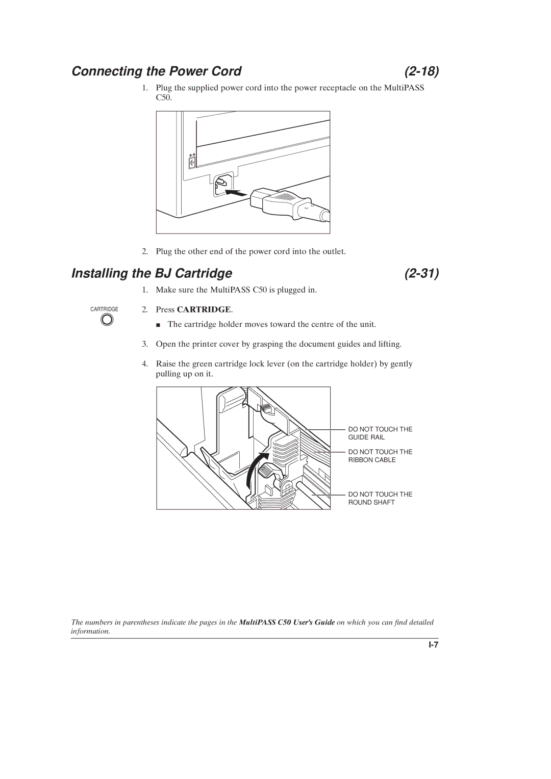 Canon C50 manual Connecting the Power Cord, Installing the BJ Cartridge 