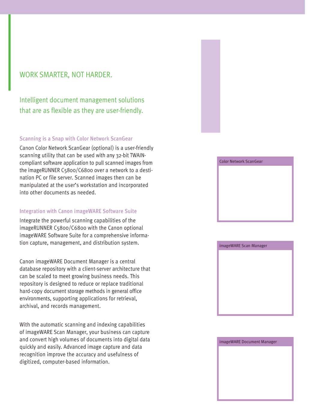 Canon C5800 manual Work SMARTER, not Harder, Scanning is a Snap with Color Network ScanGear 