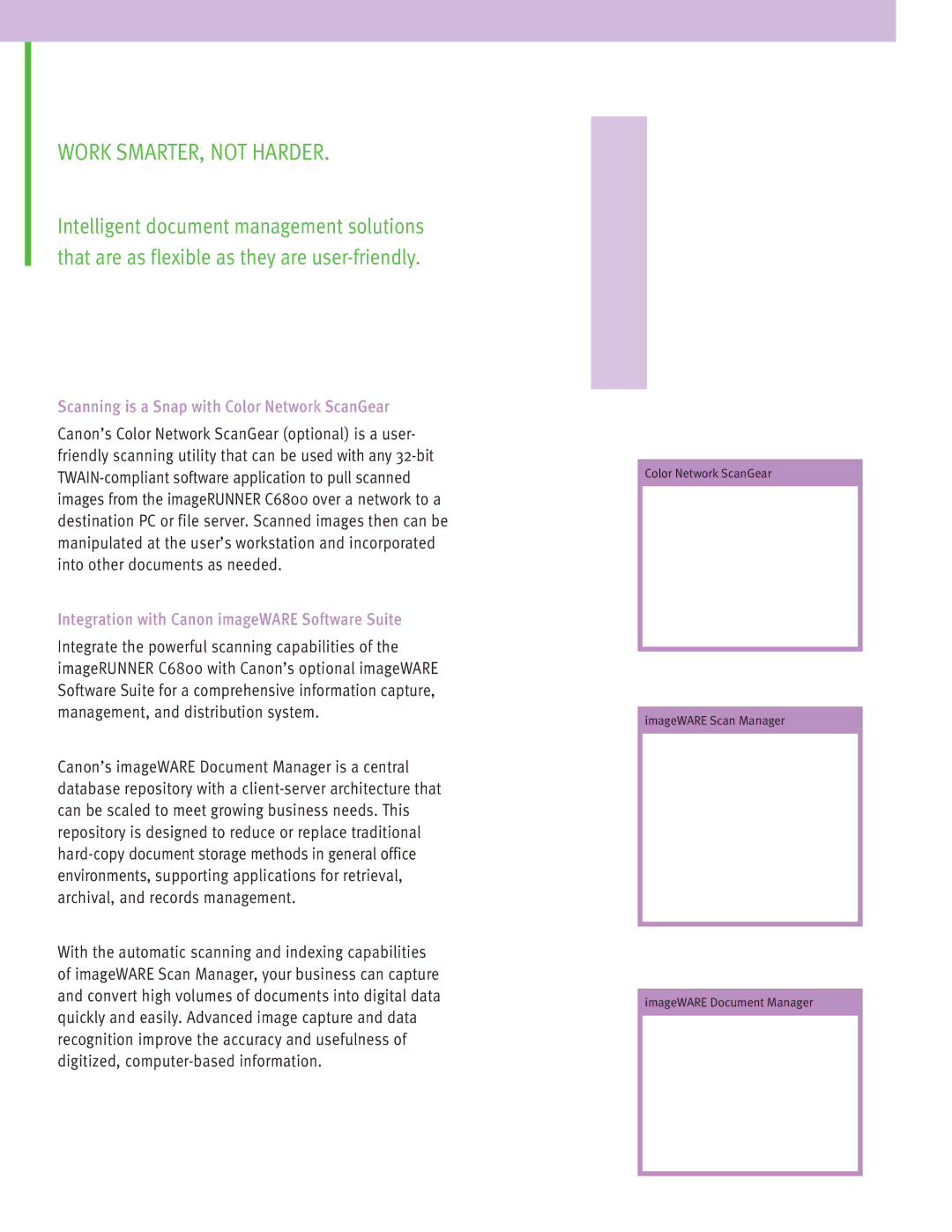 Canon C6800 manual Work SMARTER, not Harder, Scanning is a Snap with Color Network ScanGear 