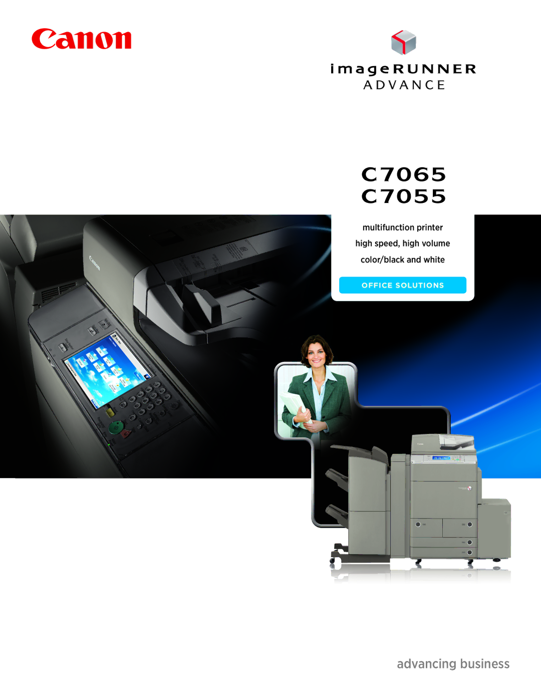 Canon C7065, C7055 manual Advancing business 