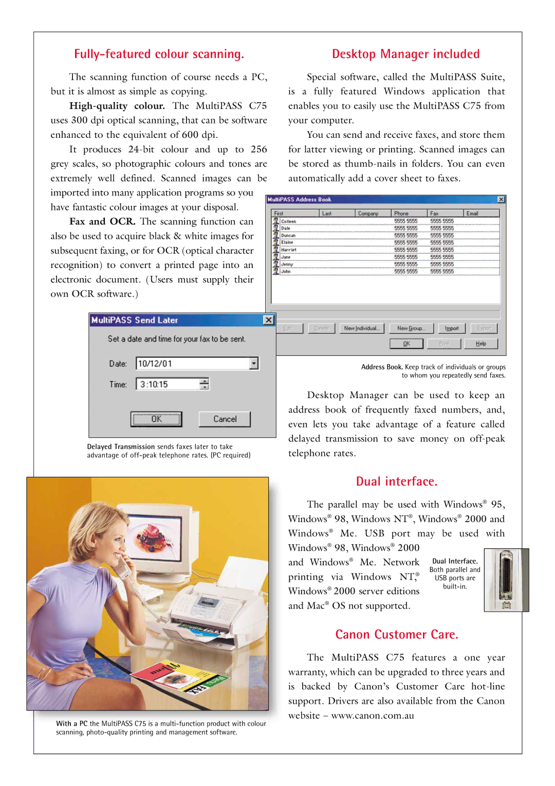 Canon C75 manual Fully-featured colour scanning, Desktop Manager included, Dual interface, Canon Customer Care 