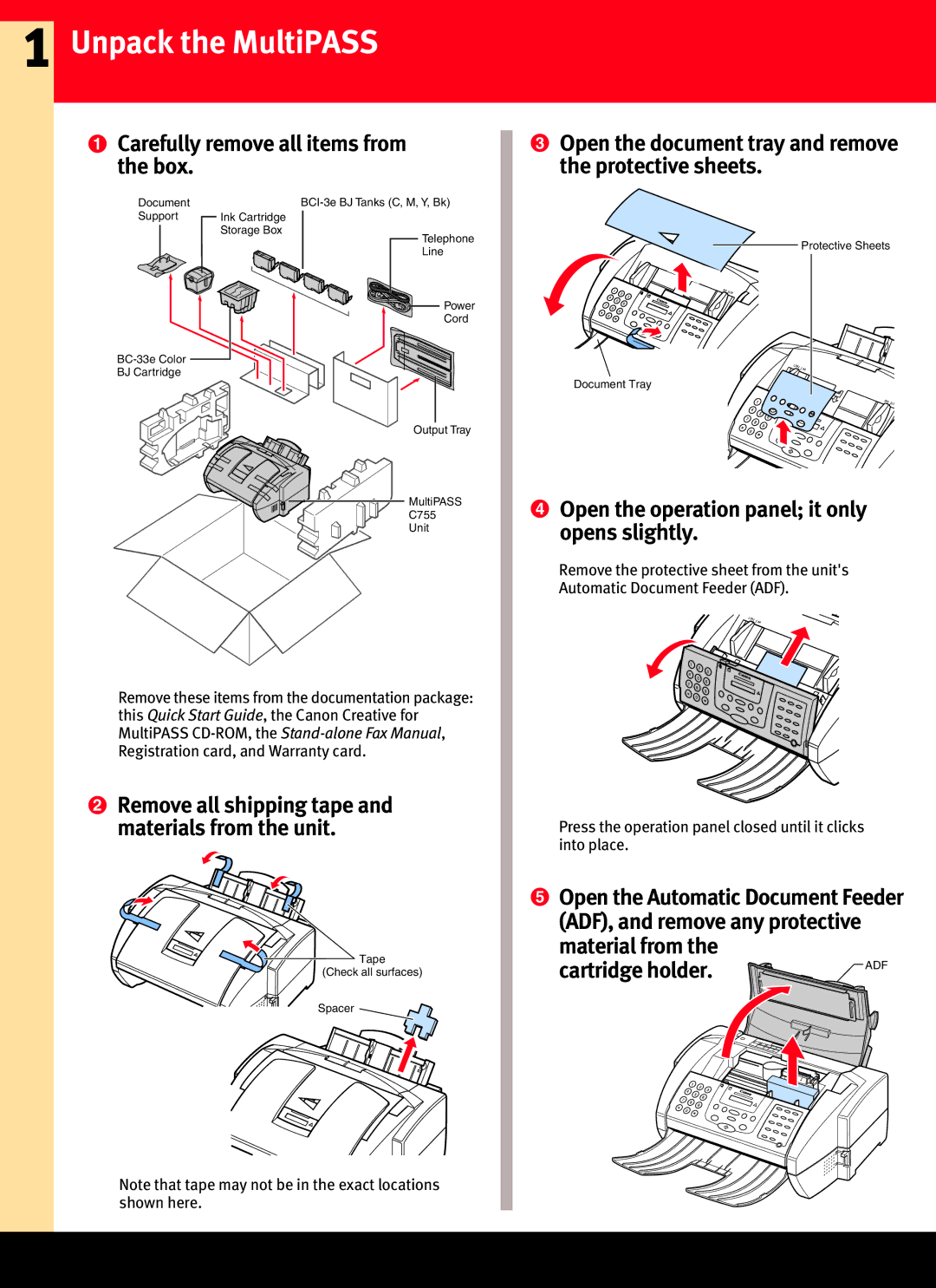 Canon C755 quick start Unpack the MultiPASS, Carefully remove all items from the box 