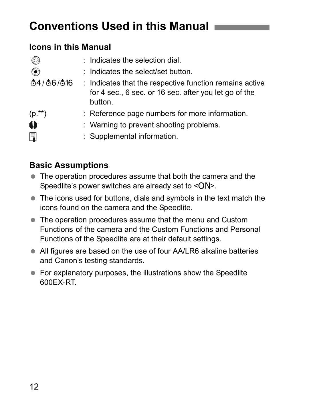 Canon Canon Speedlite 600EX RT instruction manual Conventions Used in this Manual, Icons in this Manual, Basic Assumptions 