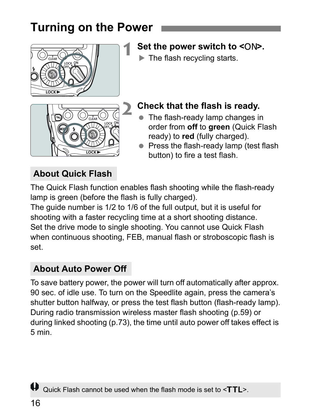 Canon Canon Speedlite 600EX RT instruction manual Turning on the Power, Check that the flash is ready, About Quick Flash 