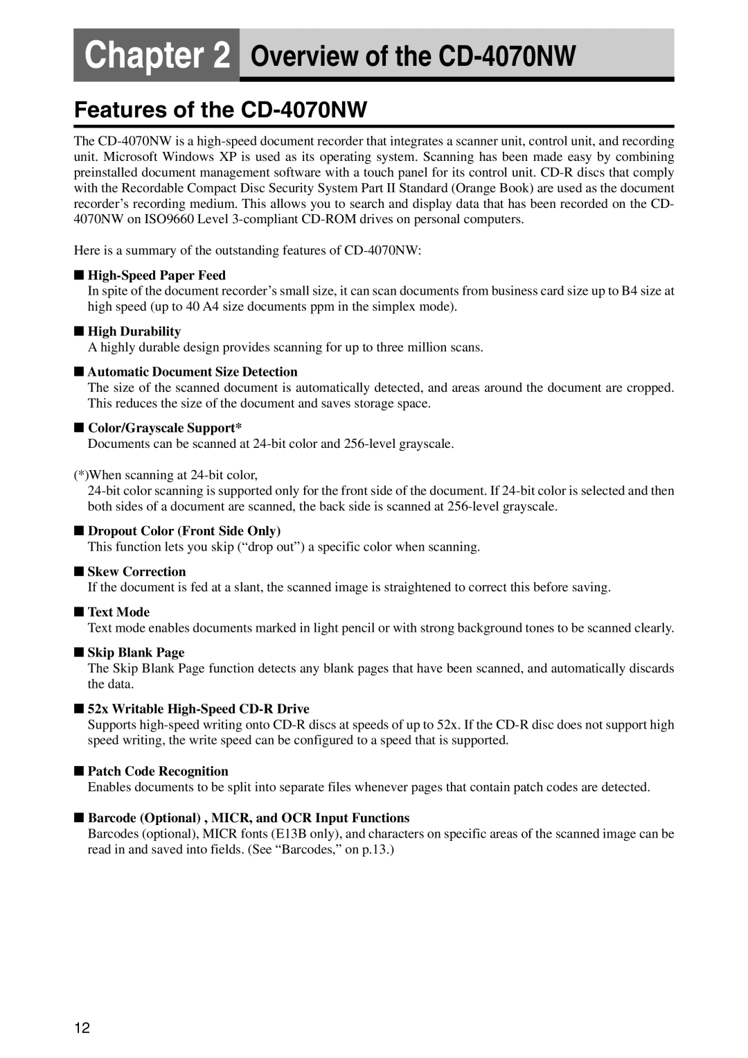 Canon manual Features of the CD-4070NW 