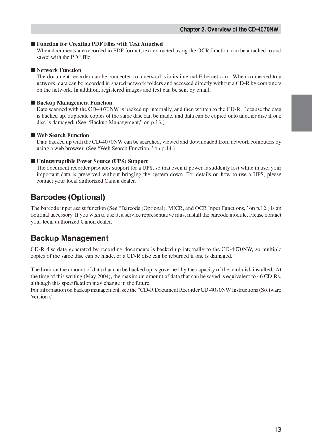 Canon CD-4070NW manual Barcodes Optional, Backup Management 