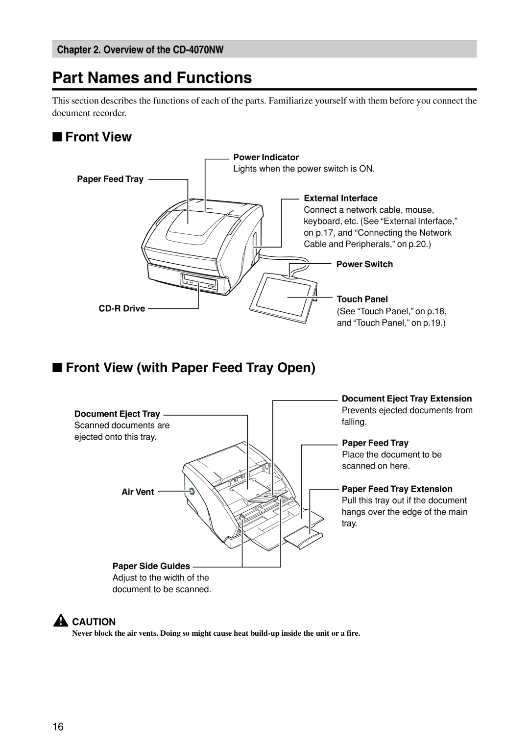 Canon CD-4070NW manual Part Names and Functions, Front View with Paper Feed Tray Open 