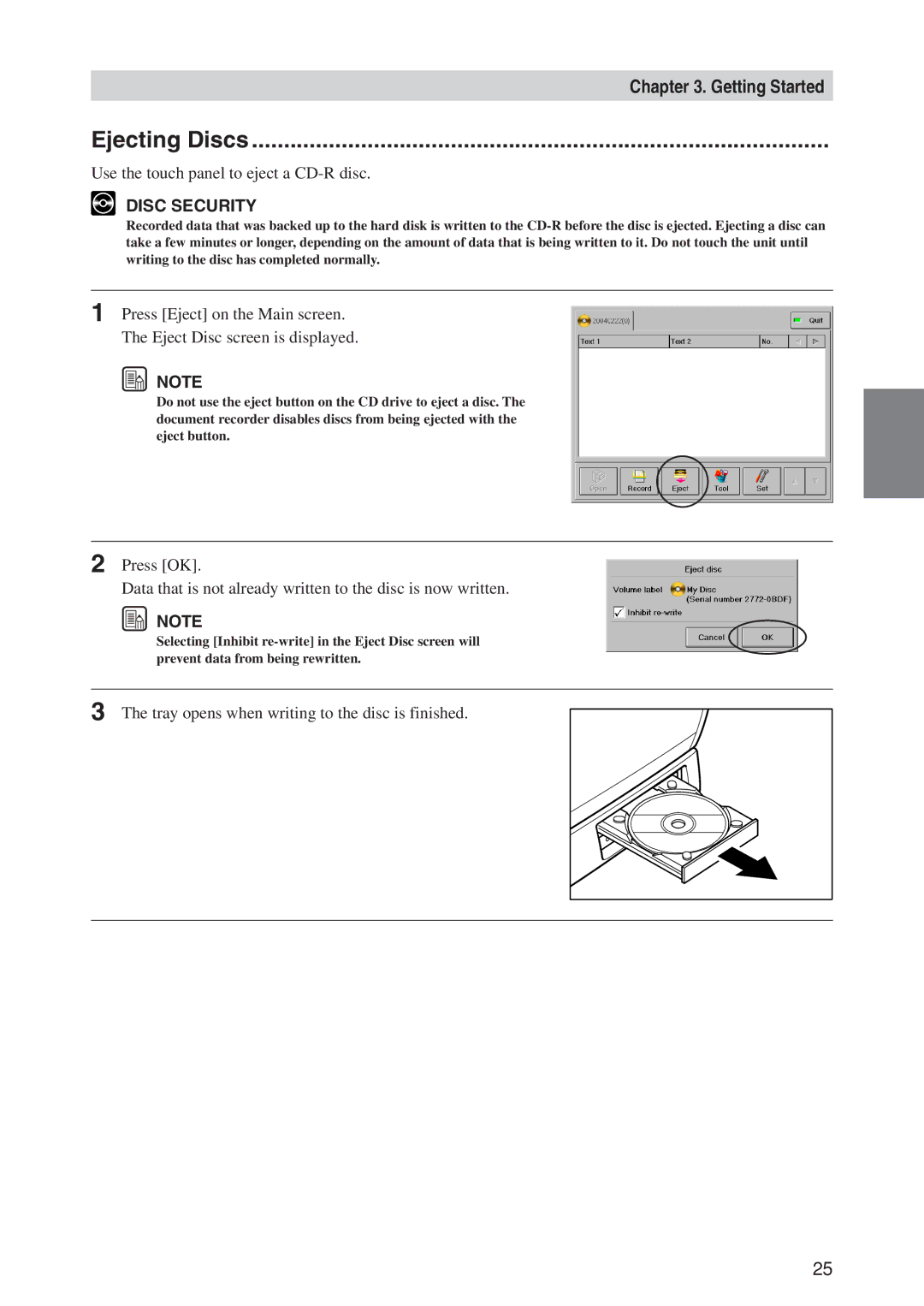 Canon CD-4070NW Ejecting Discs, Use the touch panel to eject a CD-R disc, Tray opens when writing to the disc is finished 