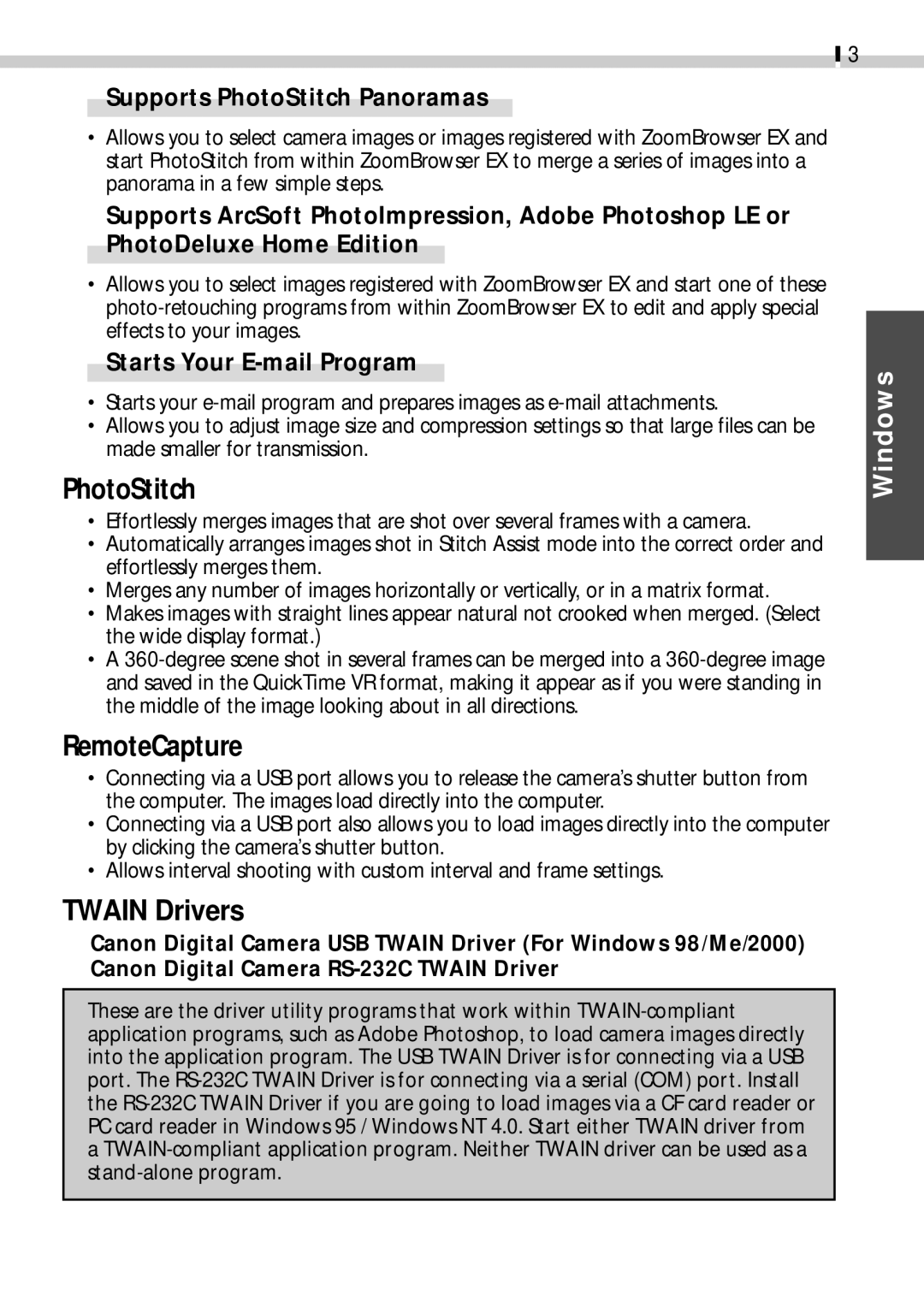 Canon CDI-E019-010 manual RemoteCapture, Twain Drivers, Supports PhotoStitch Panoramas, Starts Your E-mail Program 