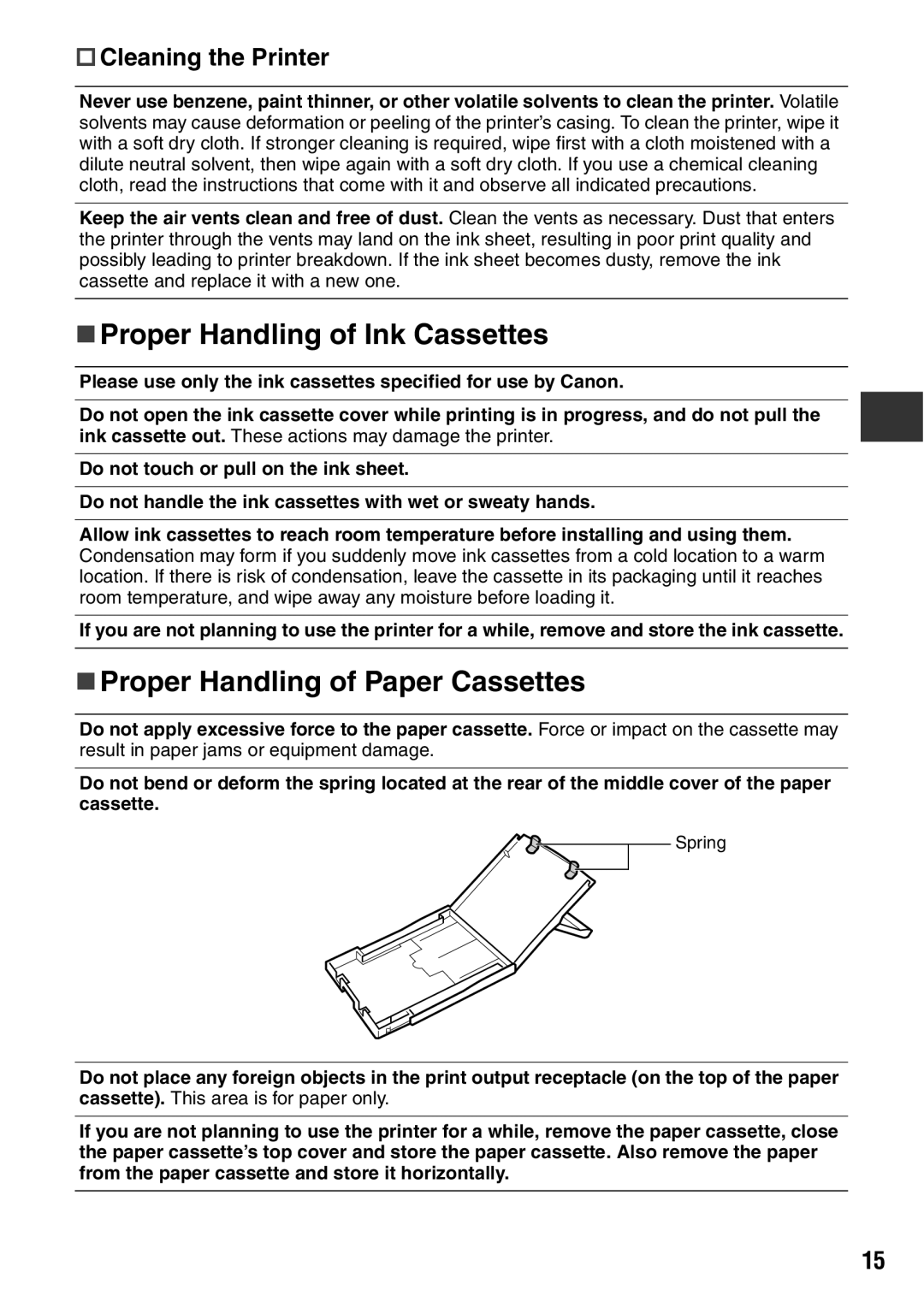 Canon CDI-M113-010 manual „ Proper Handling of Ink Cassettes, „ Proper Handling of Paper Cassettes, † Cleaning the Printer 