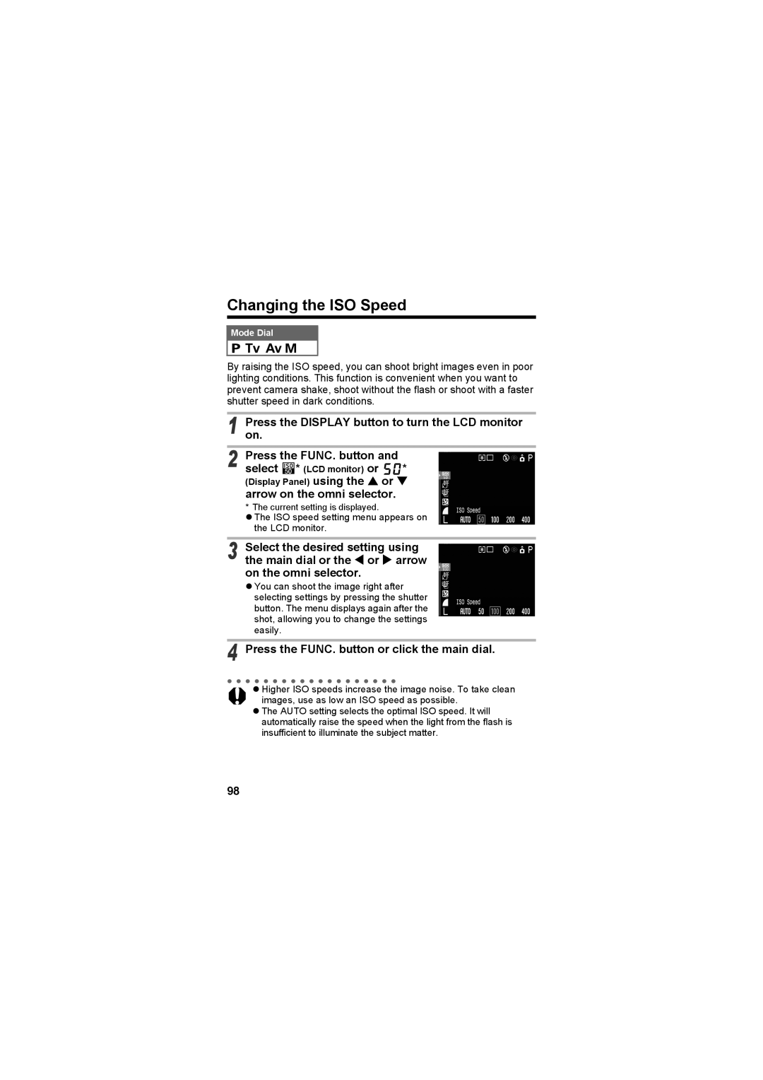 Canon CEL-SE65A210 manual Changing the ISO Speed, Arrow on the omni selector 