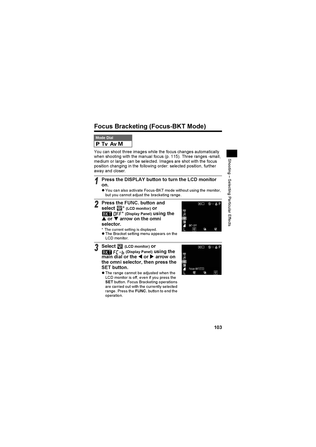 Canon CEL-SE65A210 manual Focus Bracketing Focus-BKT Mode, 103, Select * LCD monitor or Display Panel using 