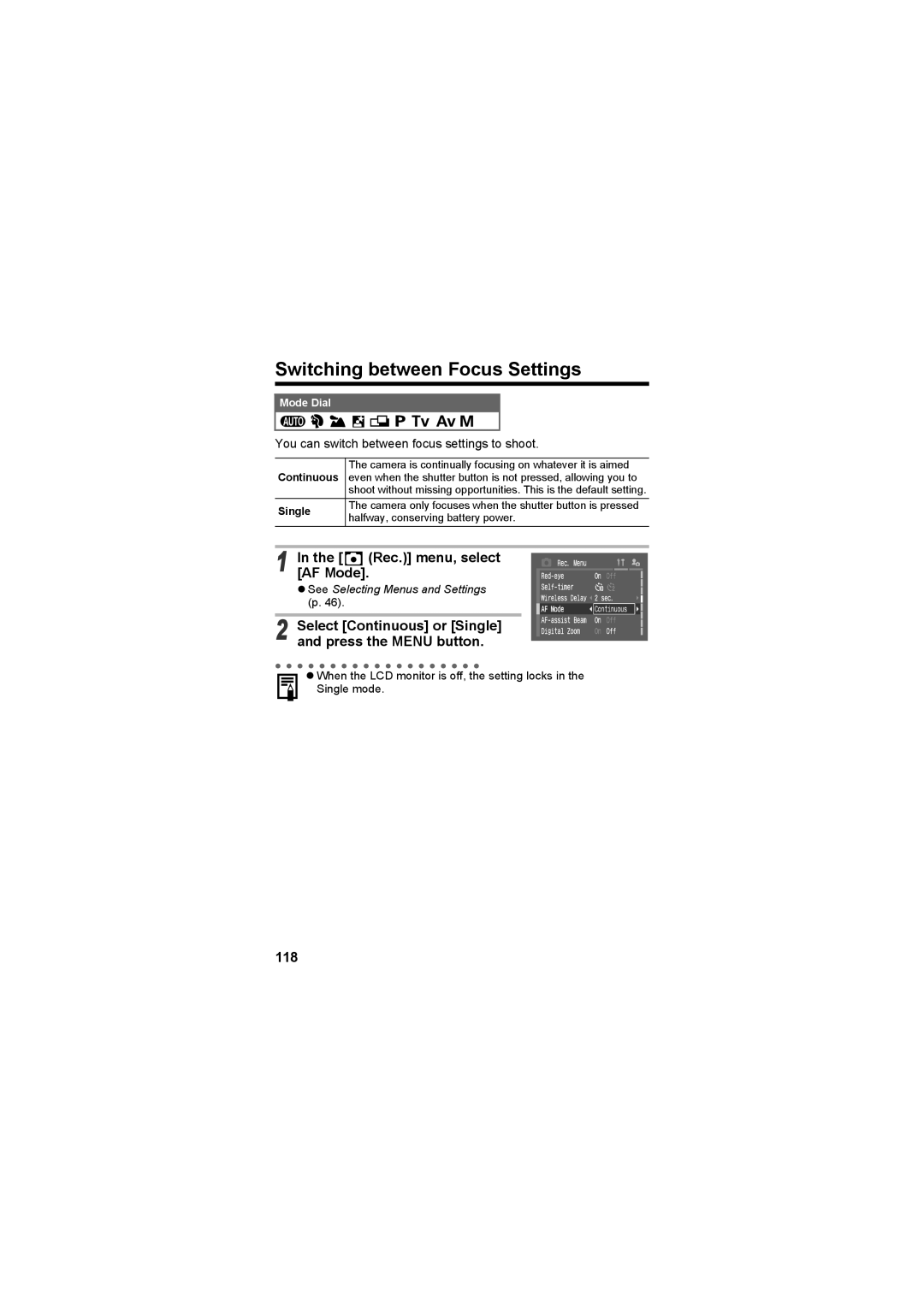 Canon CEL-SE65A210 manual Switching between Focus Settings, Select Continuous or Single and press the Menu button, 118 