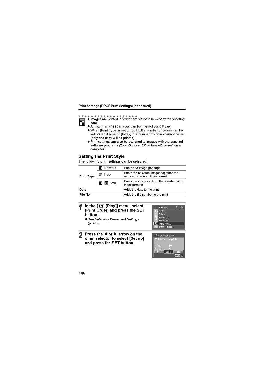 Canon CEL-SE65A210 manual Setting the Print Style, Play menu, select Print Order and press the SET button 