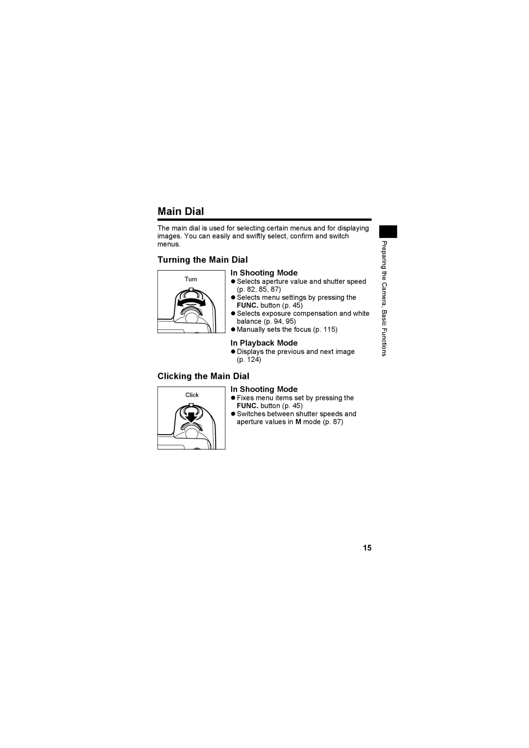 Canon CEL-SE65A210 manual Turning the Main Dial, Clicking the Main Dial, Shooting Mode, Playback Mode 
