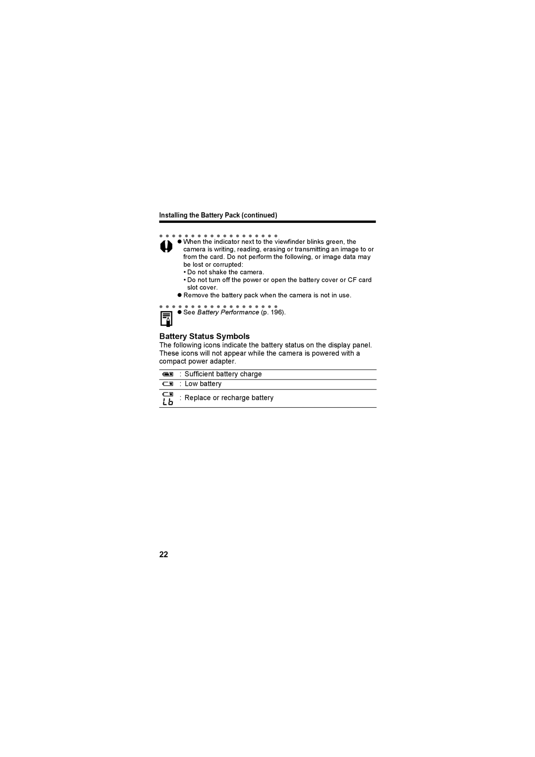 Canon CEL-SE65A210 manual Battery Status Symbols, Installing the Battery Pack 