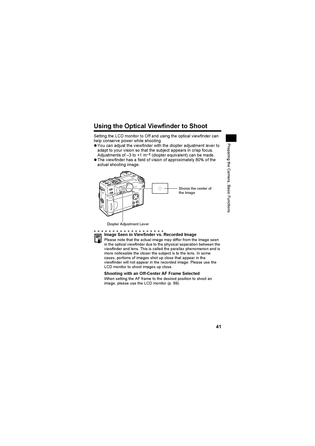 Canon CEL-SE65A210 manual Using the Optical Viewfinder to Shoot, Image Seen in Viewfinder vs. Recorded Image 