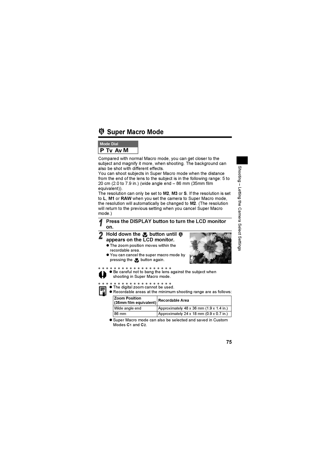 Canon CEL-SE65A210 manual Super Macro Mode, Zoom Position Recordable Area 35mm film equivalent 