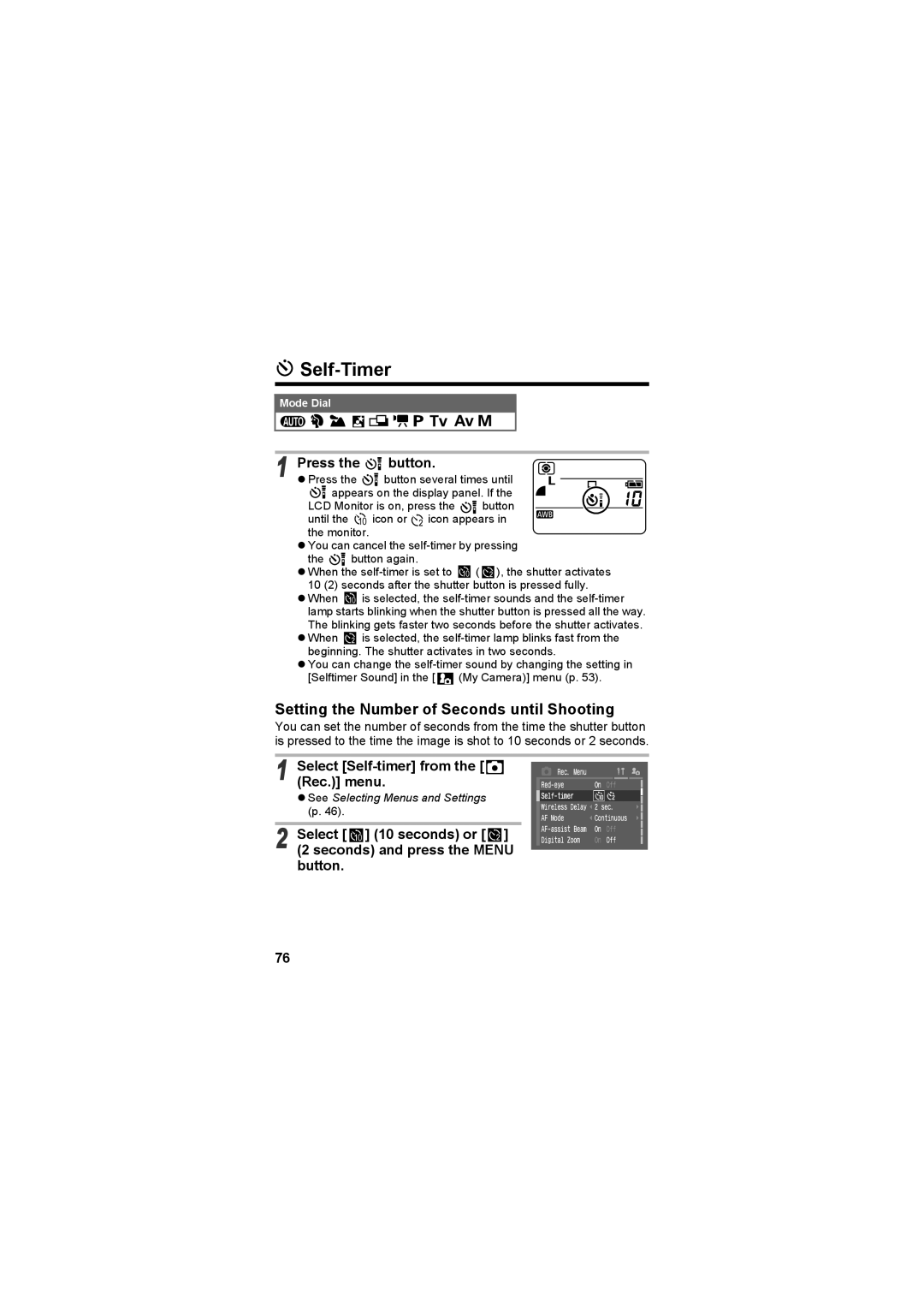 Canon CEL-SE65A210 manual Self-Timer, Setting the Number of Seconds until Shooting, Select Self-timer from the Rec. menu 