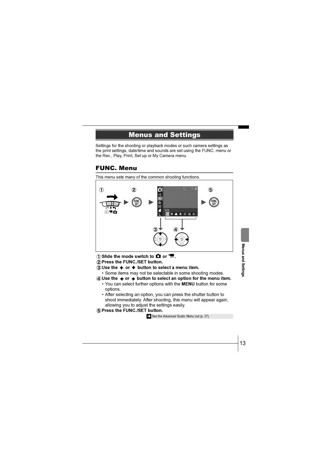 Canon CEL-SF7BA210 manual Menus and Settings, FUNC. Menu, Use the or button to select an option for the menu item 