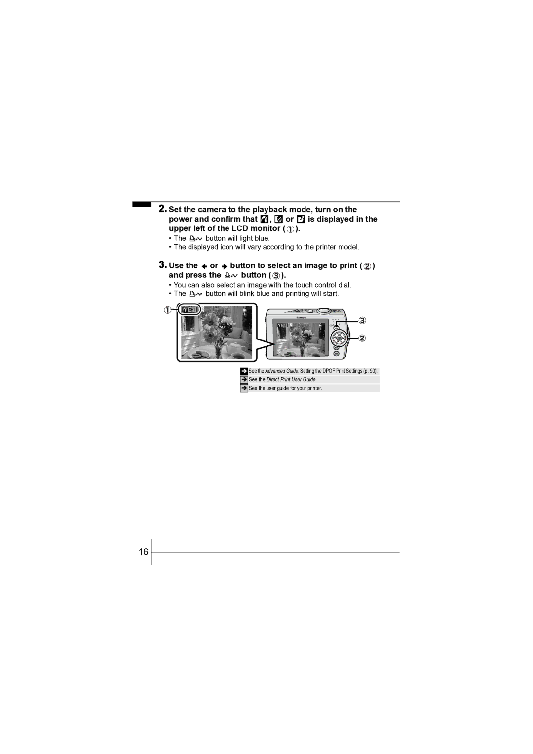 Canon CEL-SF7BA210 manual See the Direct Print User Guide 